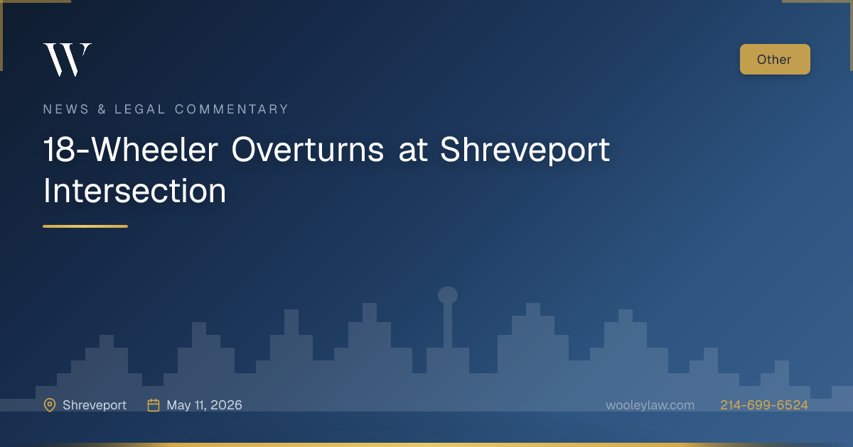 18-Wheeler Overturns at Shreveport Intersection - Other