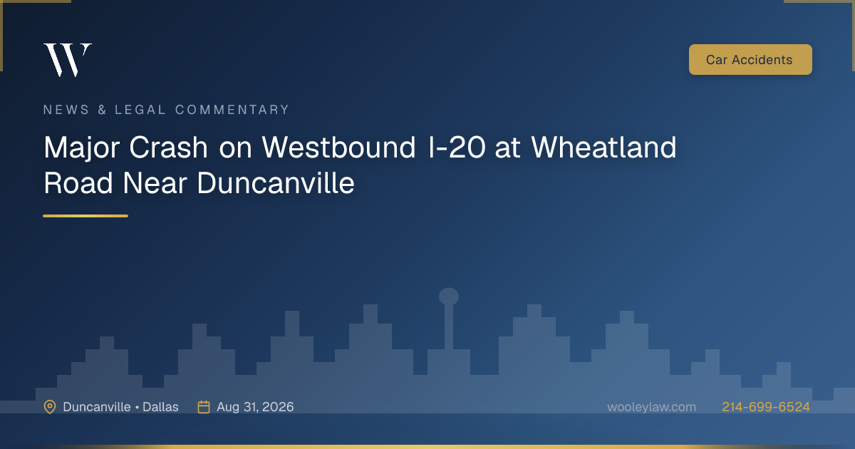 Major Crash on Westbound I-20 at Wheatland Road Near Duncanville - Car Accidents