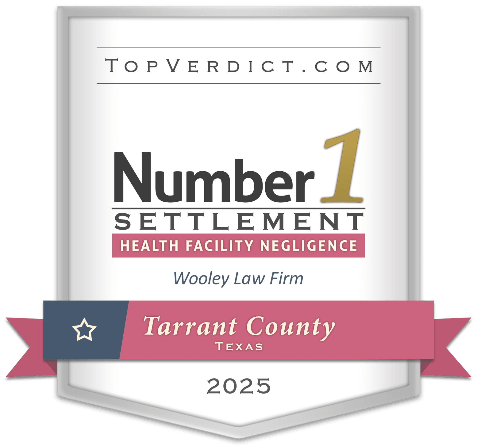 #1 Health Facility Negligence Tarrant County