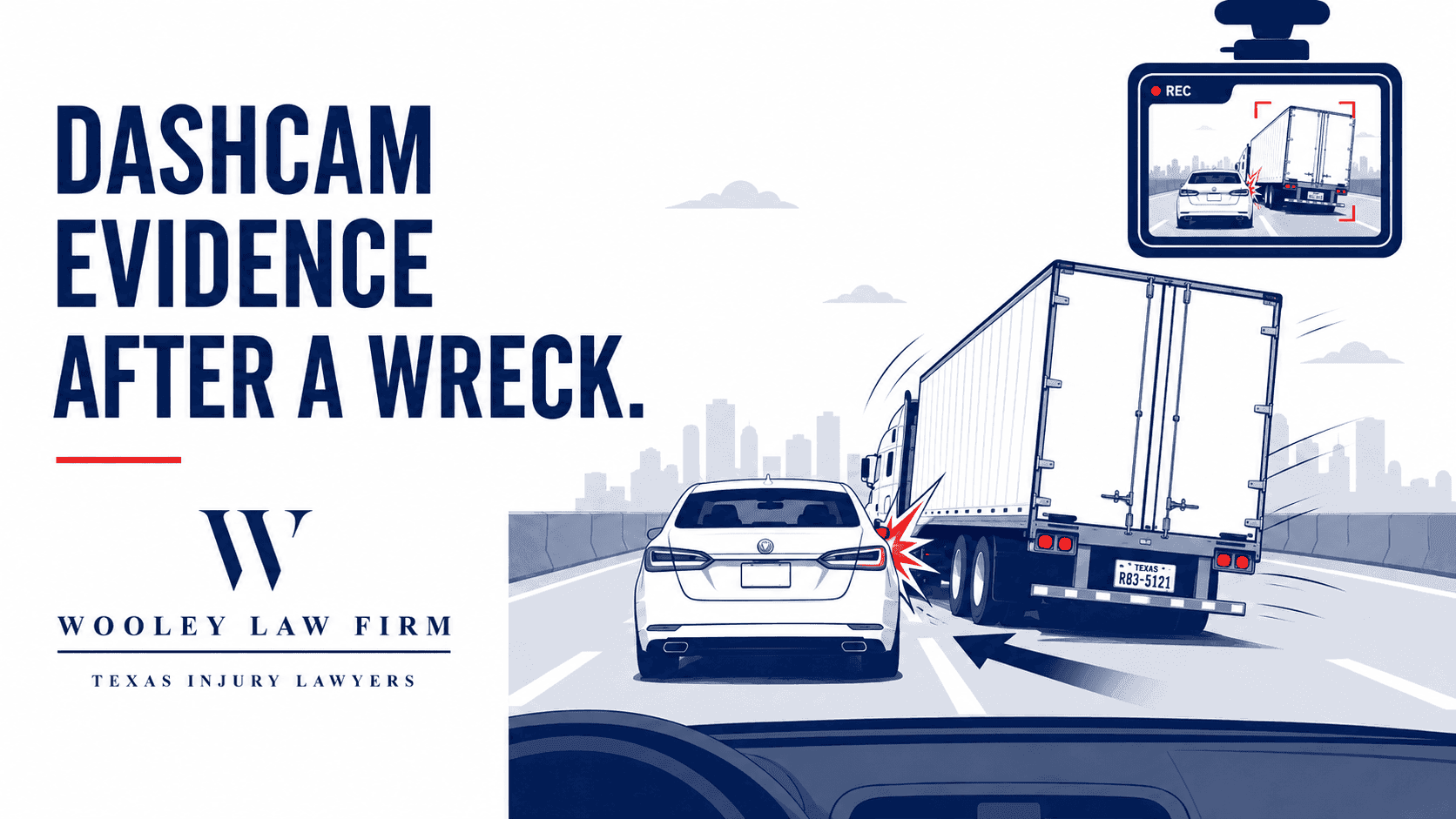 How Dash Cameras Can Help After a Dallas Car or Truck Wreck