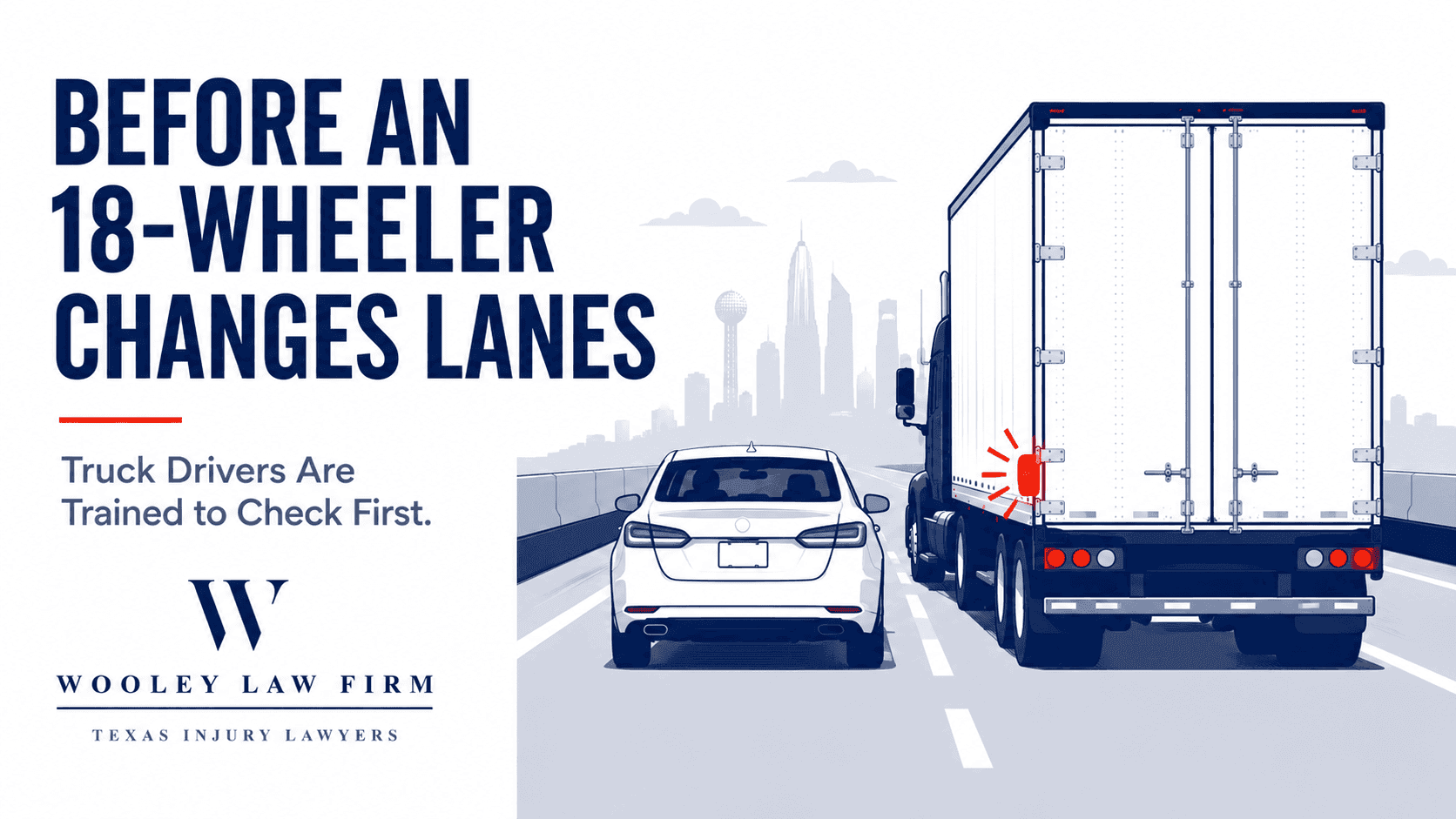 What Truck Drivers Should Do Before Changing Lanes in Dallas
