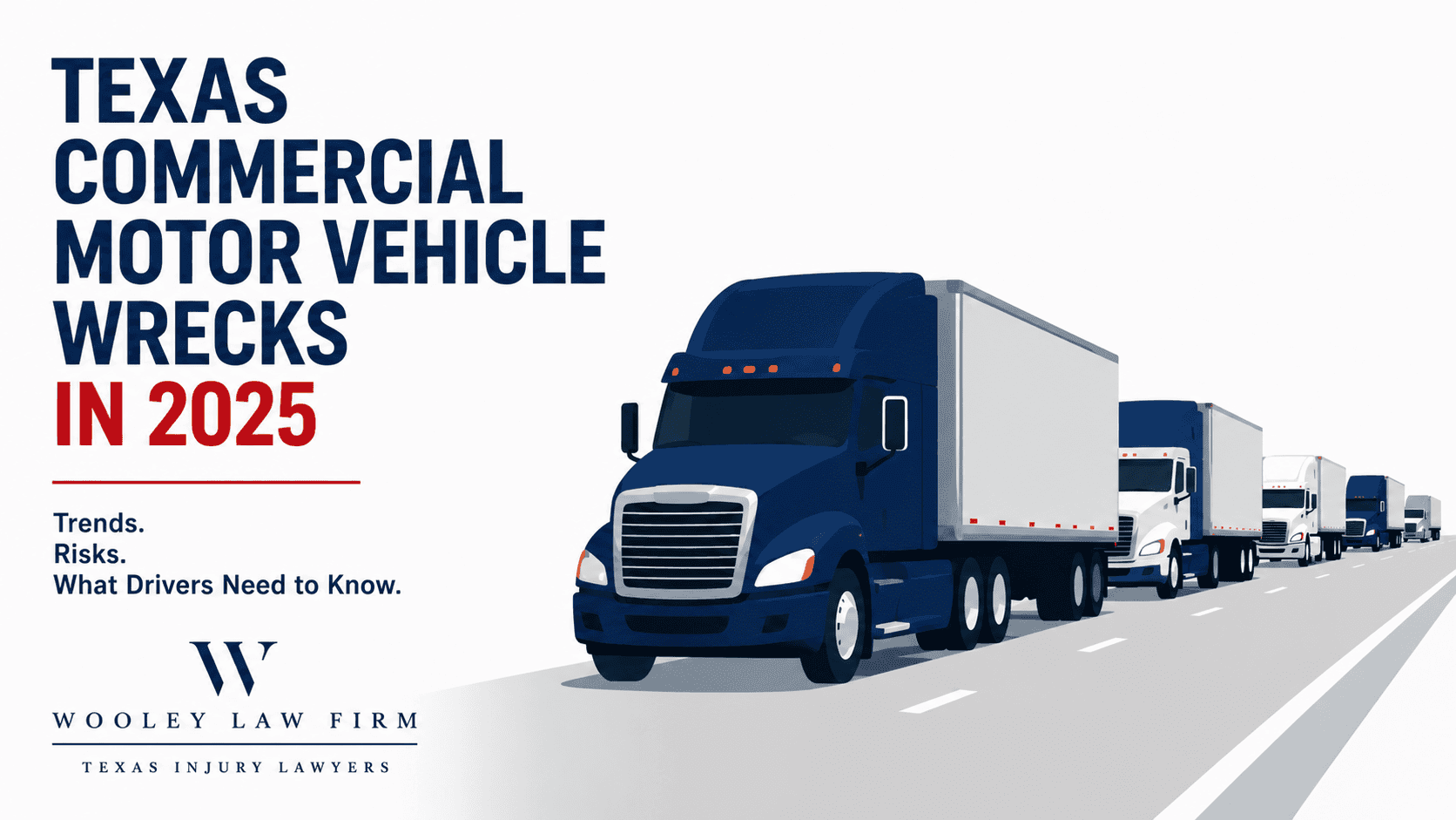 Texas Commercial Motor Vehicle Wrecks in 2025