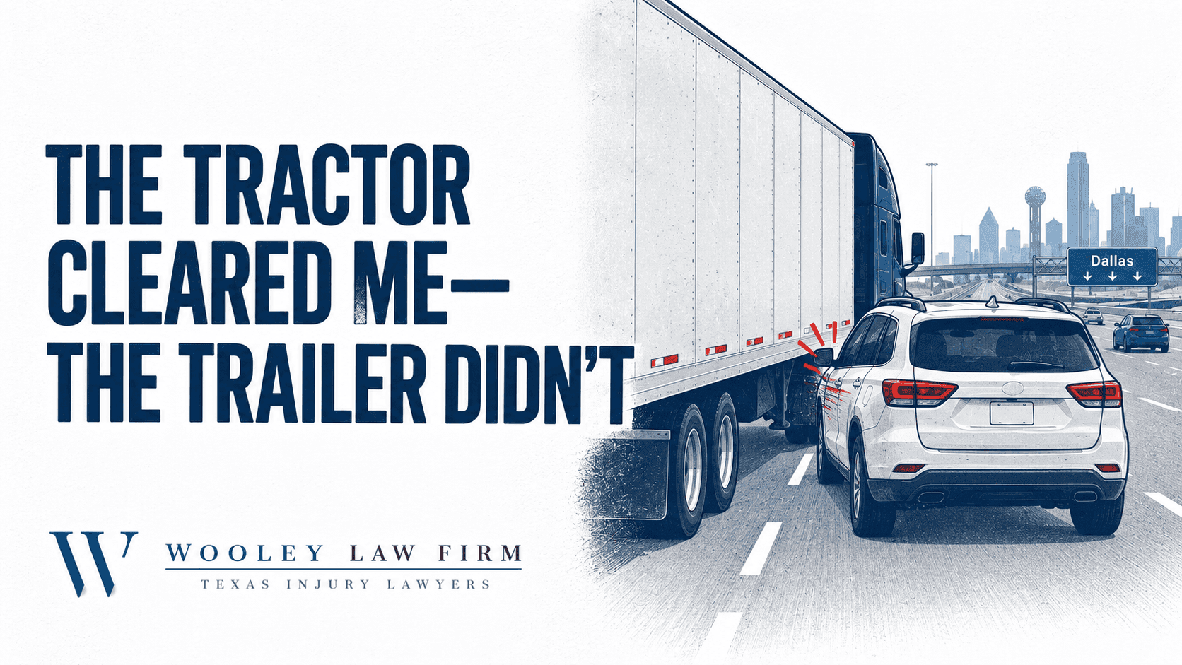 The Tractor Cleared My Car, but the 18-Wheeler's Trailer Hit Me