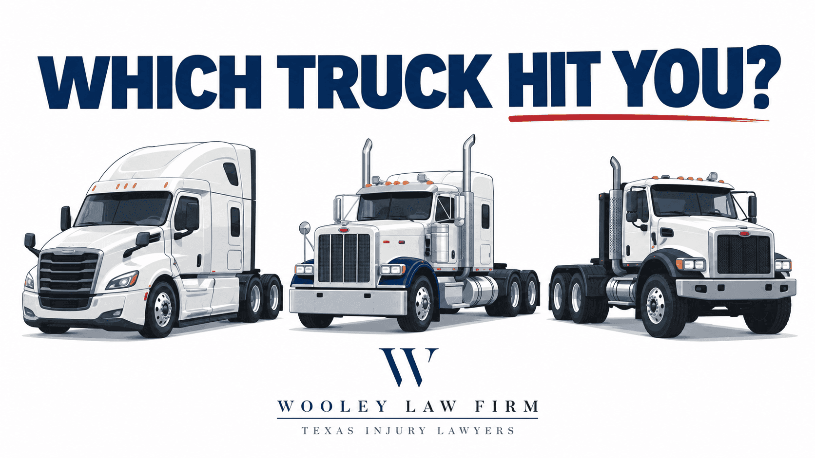 Volvo, Peterbilt, Freightliner, and More: Tractor Makes and Models in Dallas Truck Wrecks