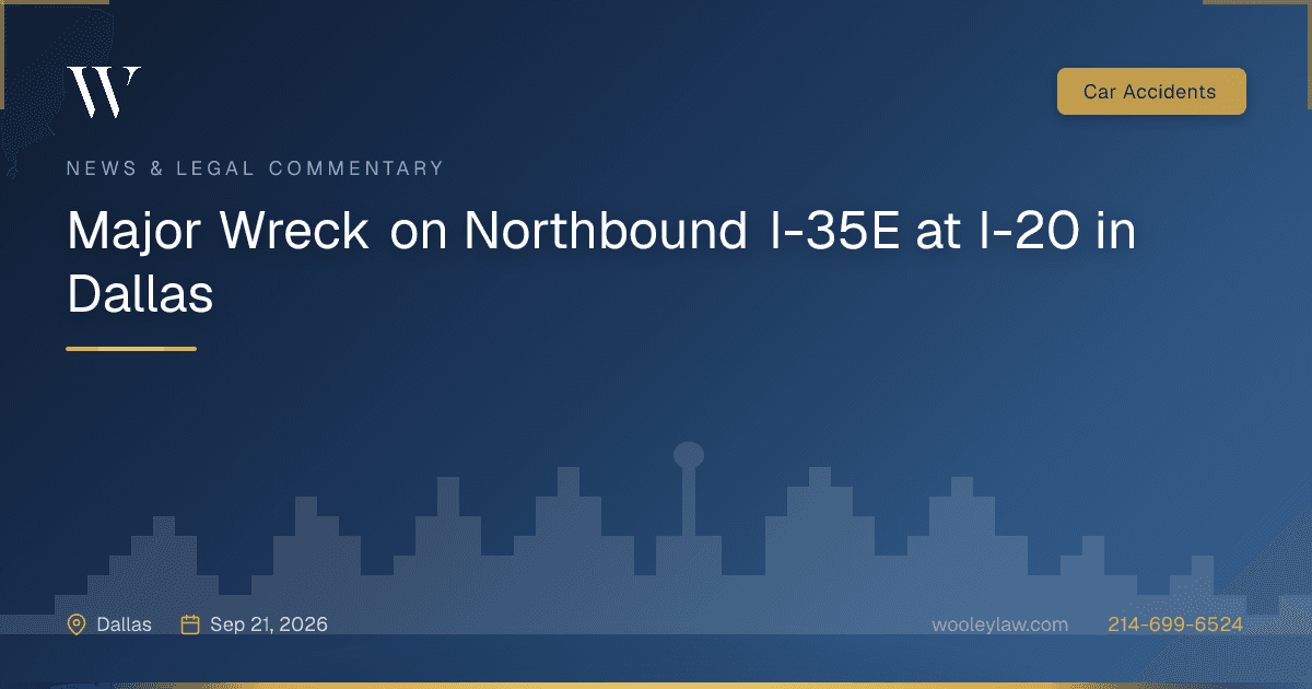 Major Wreck on Northbound I-35E at I-20 in Dallas - Car Accidents