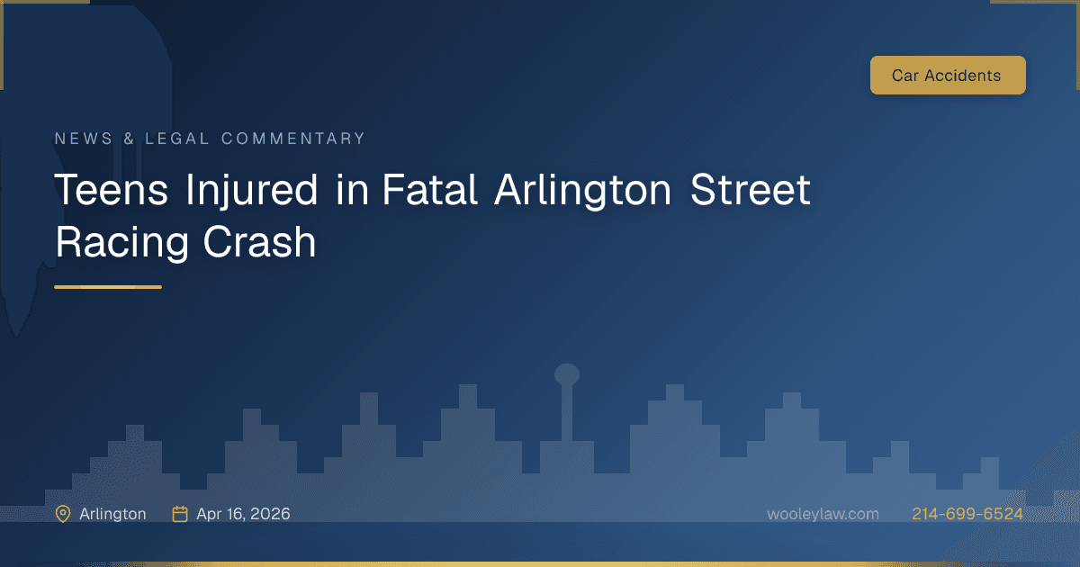Teens Injured in Fatal Arlington Street Racing Crash - Car Accidents