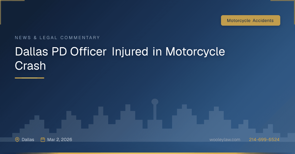 Dallas PD Officer Injured in Motorcycle Crash - Motorcycle Accidents