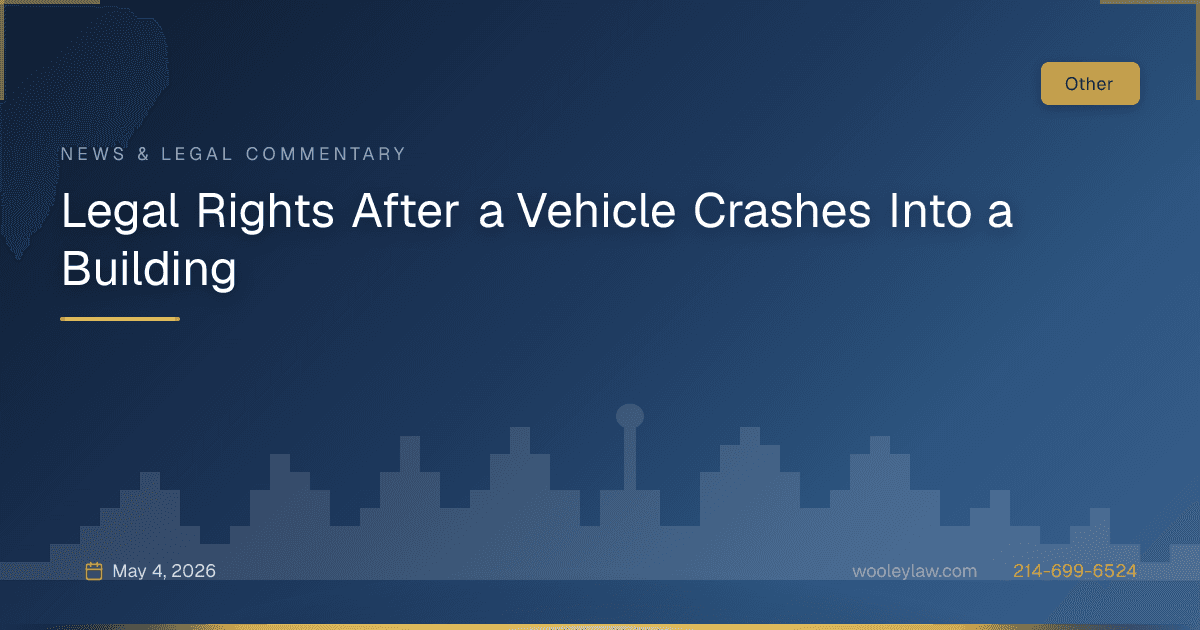 Legal Rights After a Vehicle Crashes Into a Building - Other