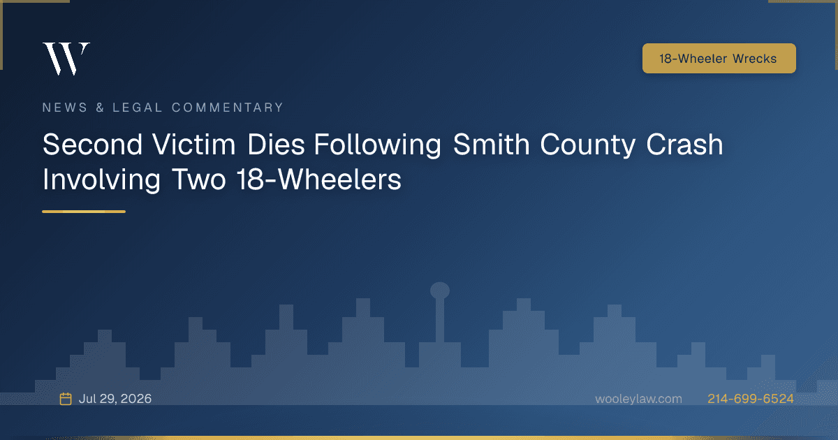 Second Victim Dies Following Smith County Crash Involving Two 18-Wheelers - 18-Wheeler Wrecks