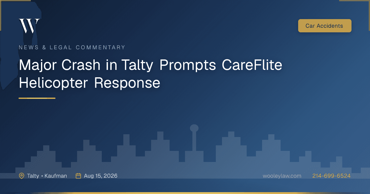 Major Crash in Talty Prompts CareFlite Helicopter Response - Car Accidents