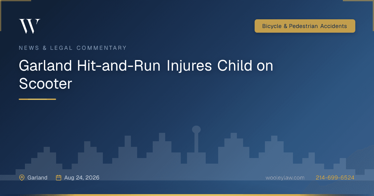 Garland Hit-and-Run Injures Child on Scooter - Bicycle & Pedestrian Accidents