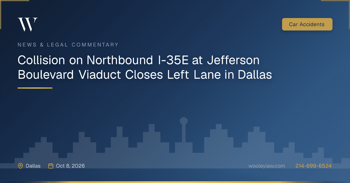 Collision on Northbound I-35E at Jefferson Boulevard Viaduct Closes Left Lane in Dallas - Car Accidents