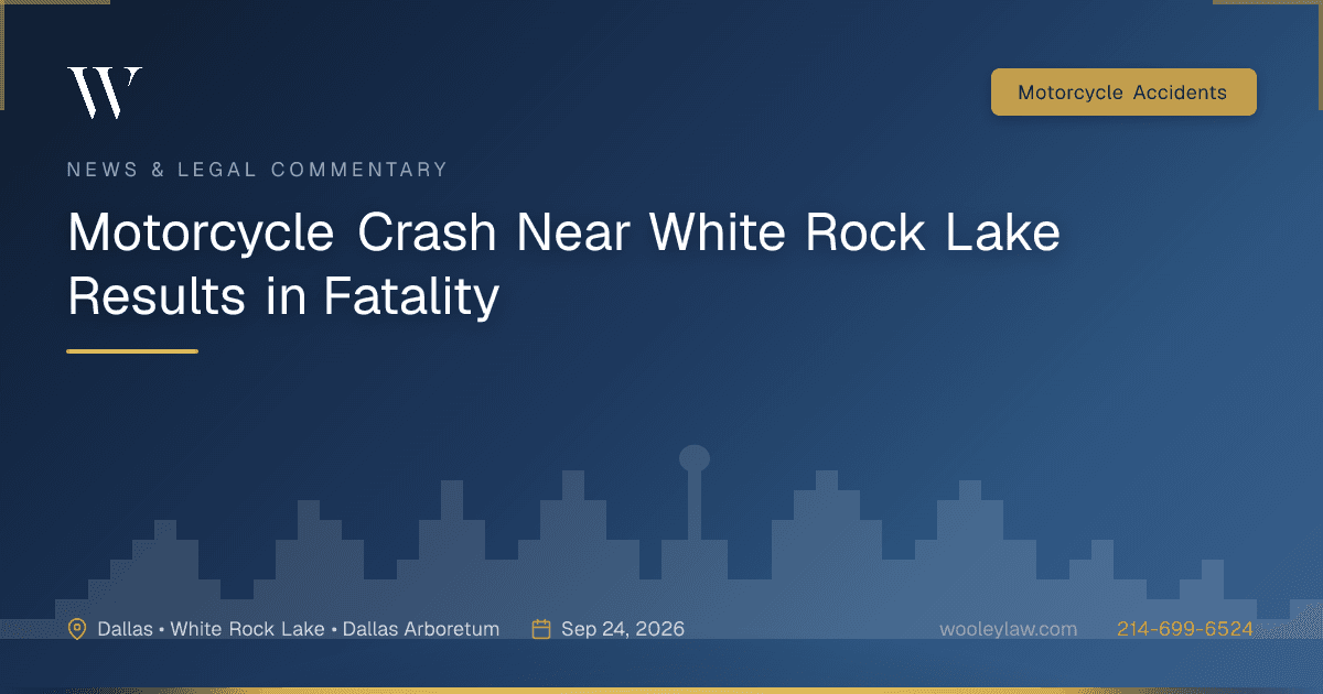 Motorcycle Crash Near White Rock Lake Results in Fatality - Motorcycle Accidents