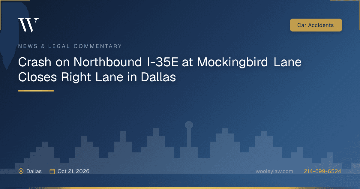 Crash on Northbound I-35E at Mockingbird Lane Closes Right Lane in Dallas - Car Accidents
