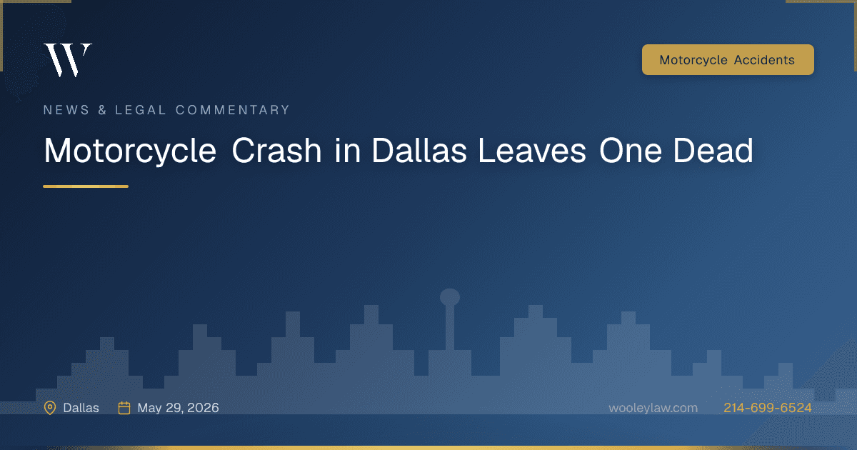 Motorcycle Crash in Dallas Leaves One Dead - Motorcycle Accidents
