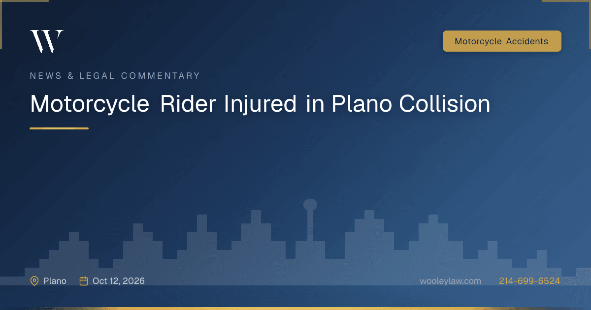 Motorcycle Rider Injured in Plano Collision - Motorcycle Accidents