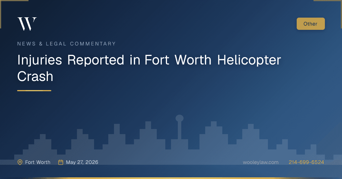 Injuries Reported in Fort Worth Helicopter Crash - Other