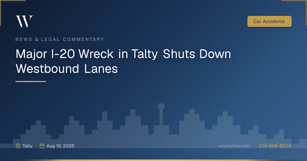 18-Wheeler Involved in Major I-20 Wreck at FM 1641 in Talty - 18-Wheeler Wrecks