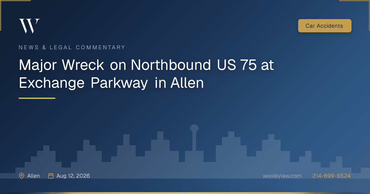 Major Wreck on Northbound US 75 at Exchange Parkway in Allen - Car Accidents
