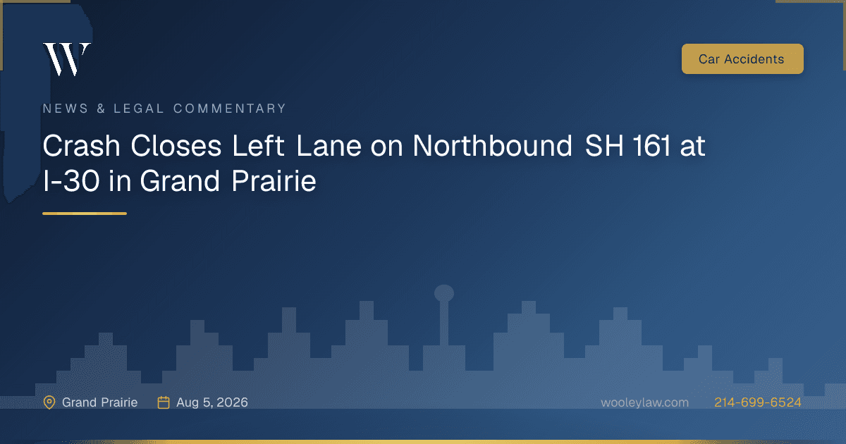 Crash Closes Left Lane on Northbound SH 161 at I-30 in Grand Prairie - Car Accidents