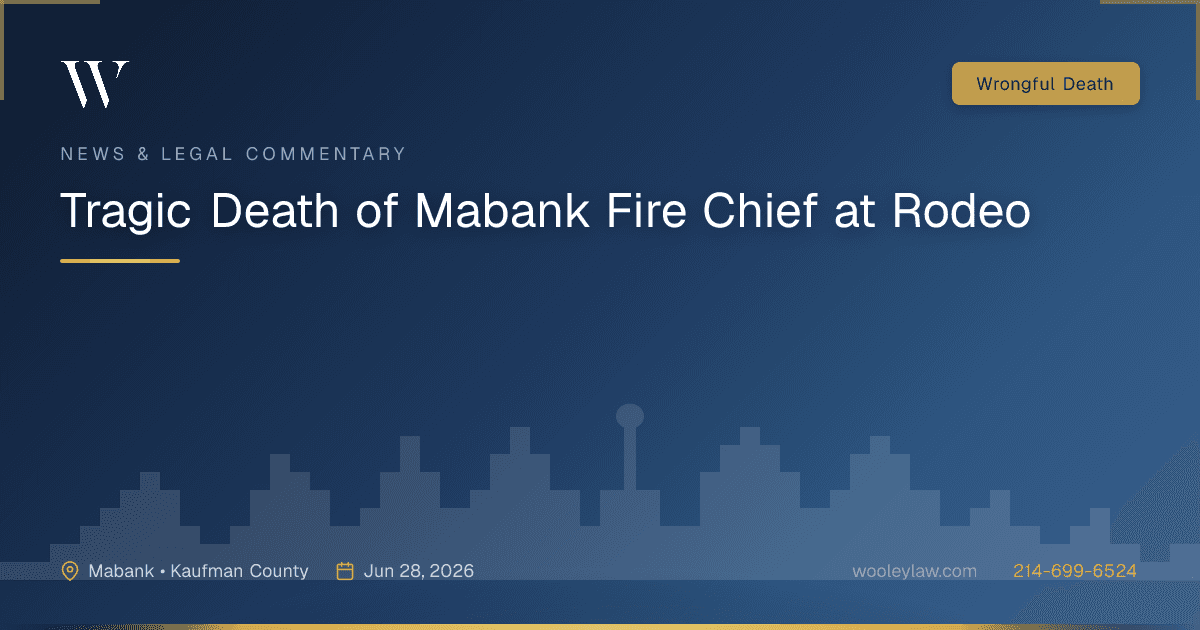 Tragic Death of Mabank Fire Chief at Rodeo - Wrongful Death