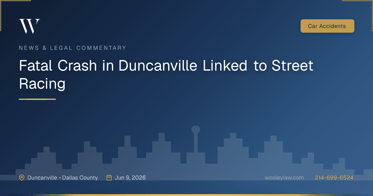 Fatal Crash in Duncanville Linked to Street Racing - Car Accidents