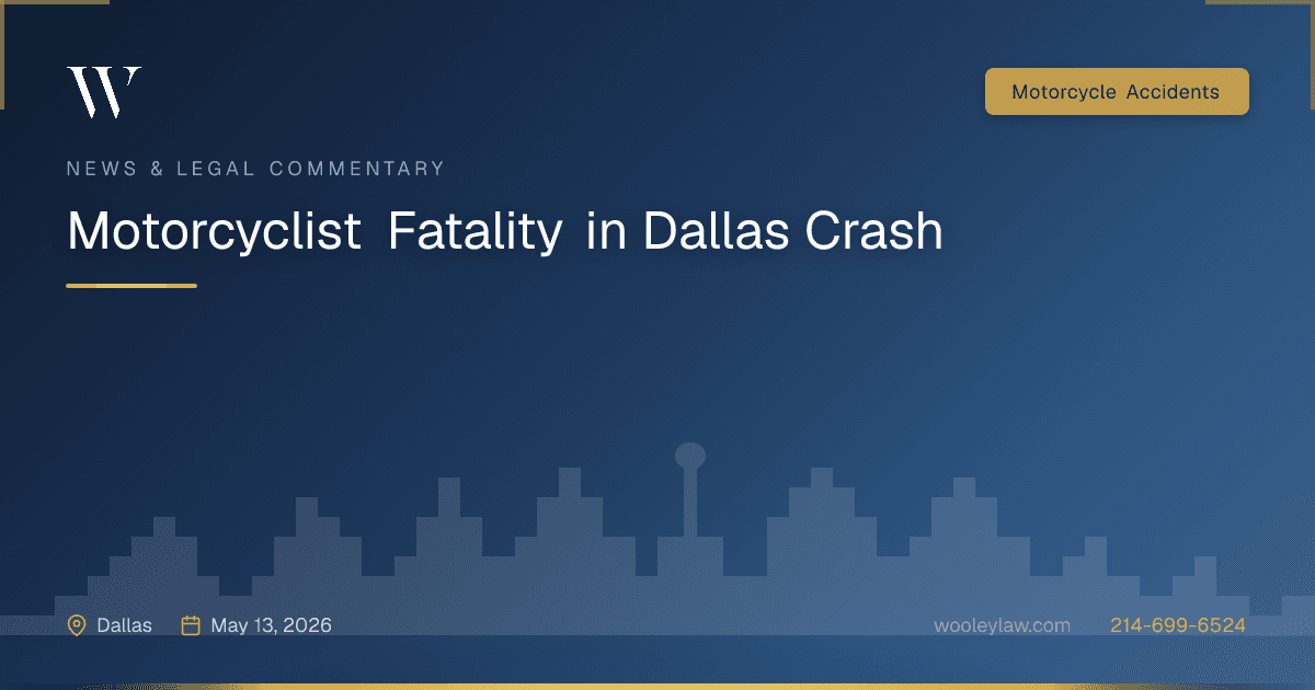 Motorcyclist Fatality in Dallas Crash - Motorcycle Accidents