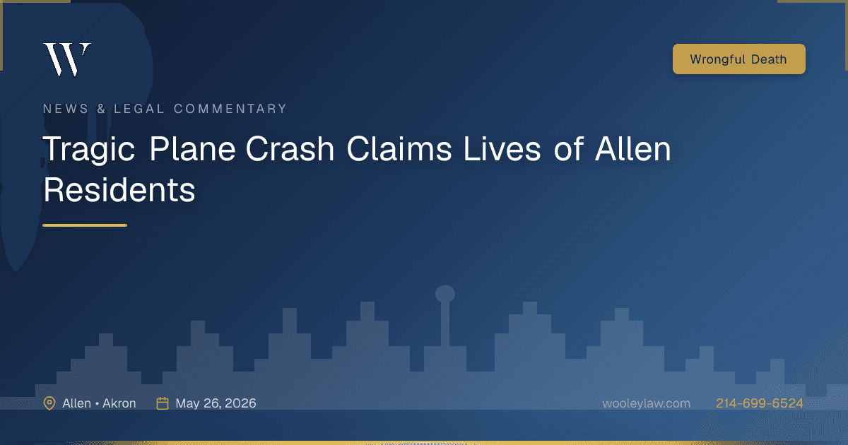 Tragic Plane Crash Claims Lives of Allen Residents - Wrongful Death