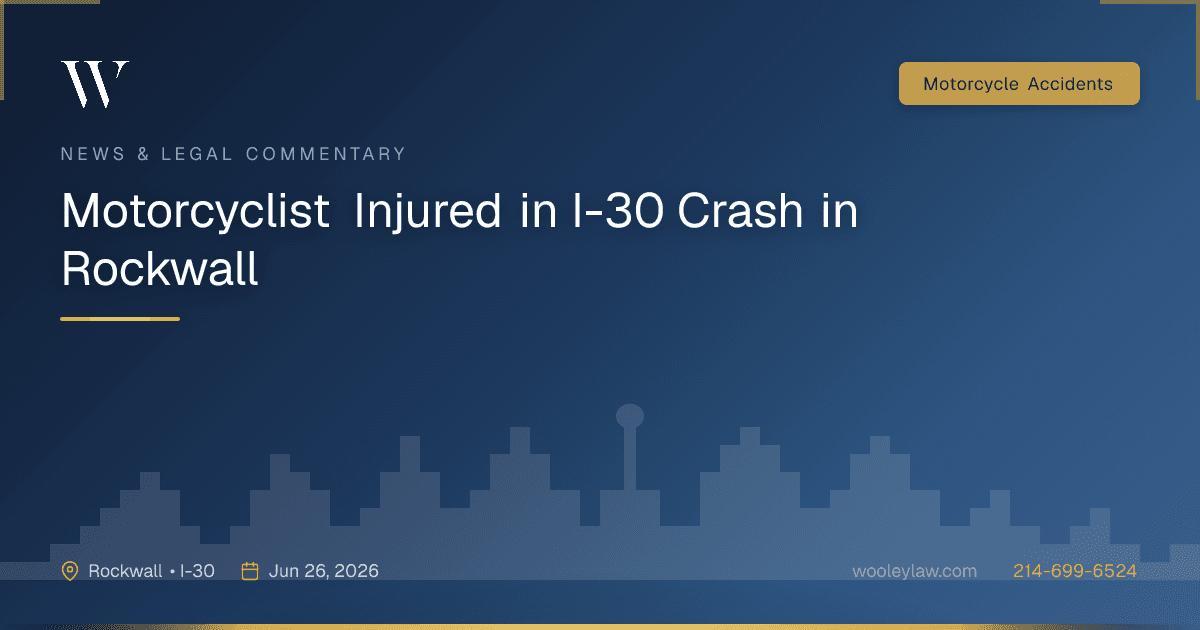 Motorcyclist Injured in I-30 Crash in Rockwall - Motorcycle Accidents